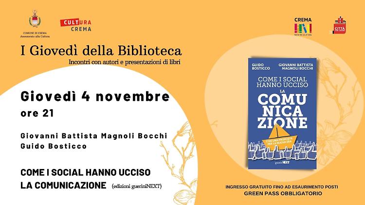 Presentazione del libro "Come i social hanno ucciso la comunicazione"