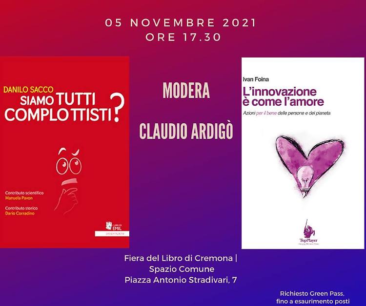 Fiera del Libro di Cremona. Claudio Ardigò presenta due saggi: complottismo e consapevolezza