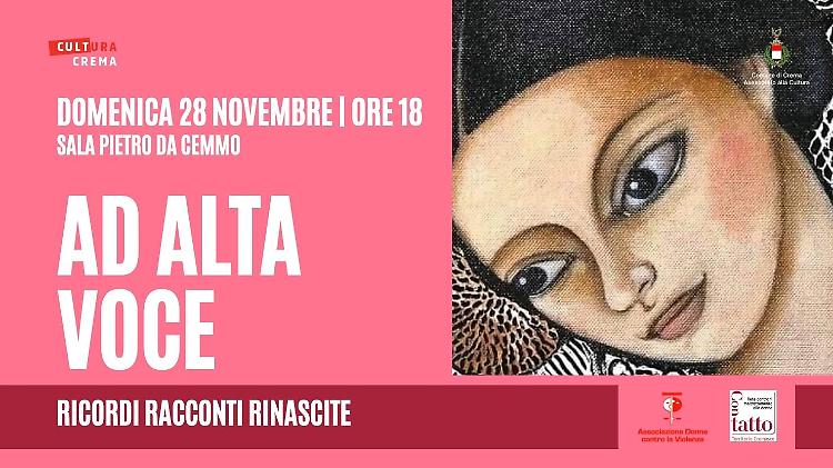 Spettacolo "Ad alta voce. Ricordi, racconti, rinascite"