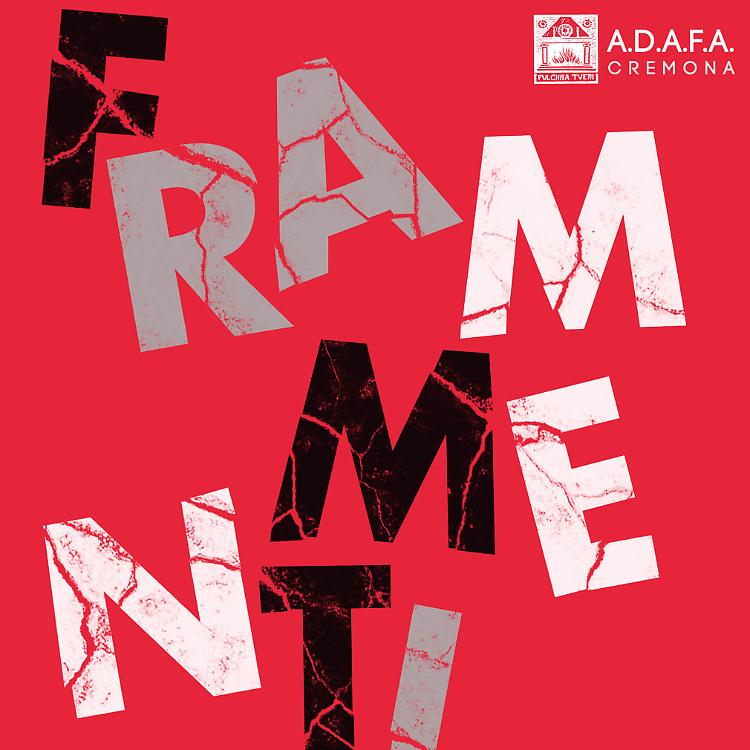Frammenti: Mostra dei soci artisti A.D.A.F.A.