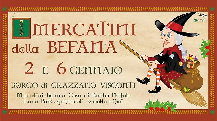 I mercatini della Befana nel borgo di Grazzano Visconti