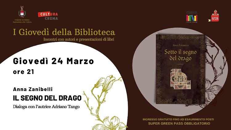 Presentazione del libro "Sotto il segno del drago" di Anna Zanibelli