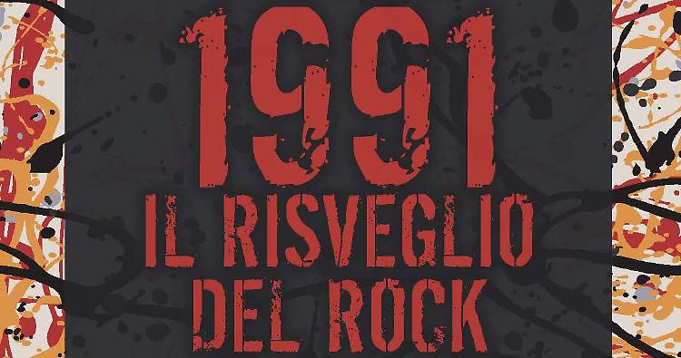 &ldquo;1991, il risveglio del rock&rdquo;. Presentazione del libro di Paolo Bardelli
