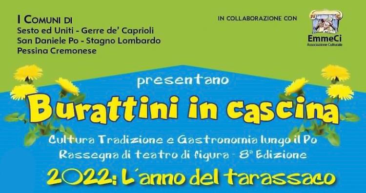 "Burattini in cascina" - Cultura, tradizione e gastronomia lungo il Po