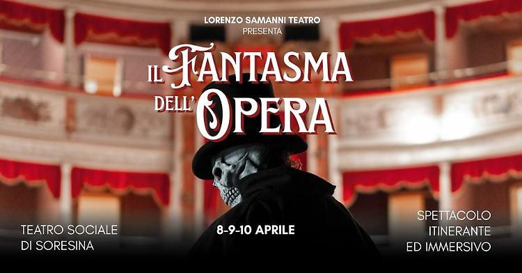 Spettacolo teatrale "Il fantasma dell'Opera"