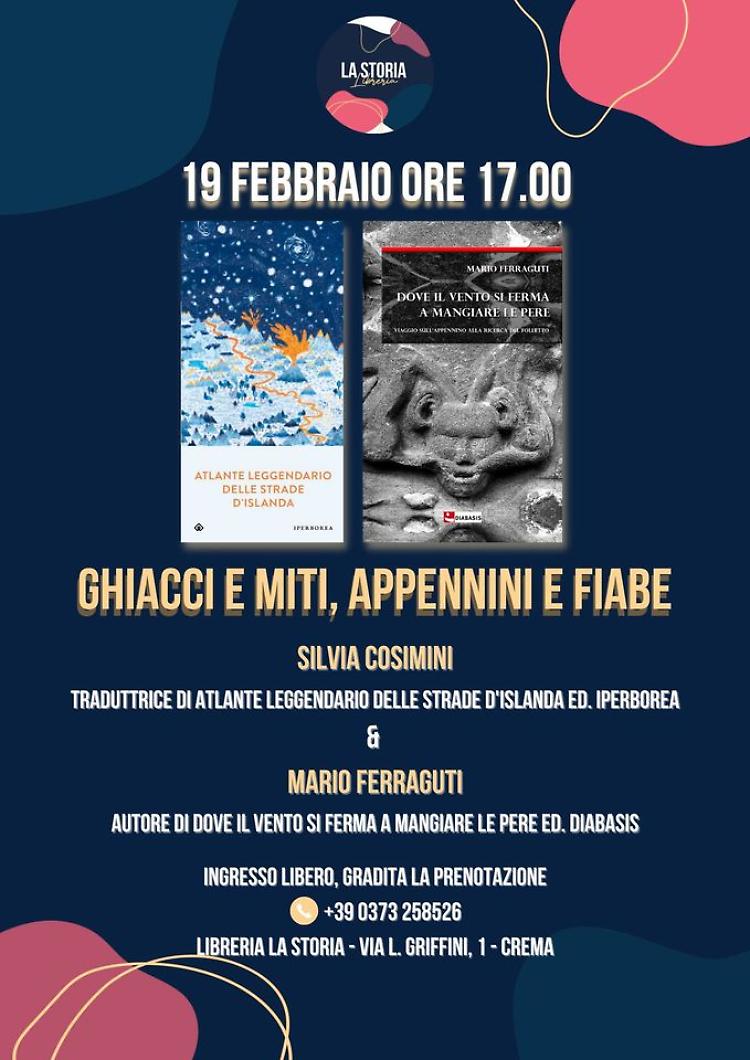 Ospiti in libreria Silvia Cosimini traduttrice del libro Atlante leggendario delle strade d'Islanda e Mario Ferraguti autore del libro Dove il vento si ferma a mangiare le pere