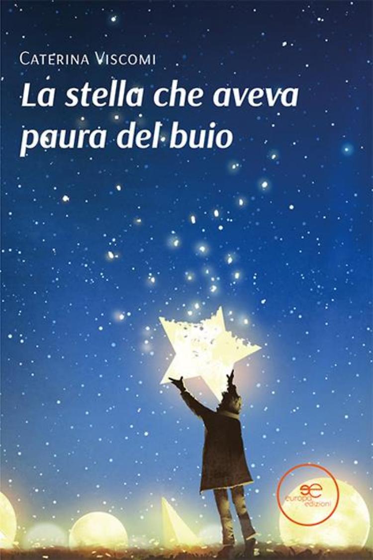 Presentazione del libro di Caterina Viscomi "La stella che aveva paura del buio"