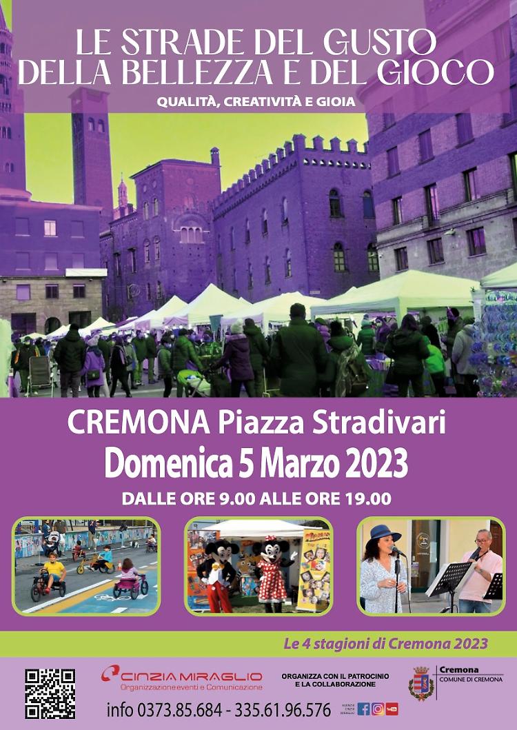 Torna a Cremona la manifestazione “Le strade del gusto, della bellezza e del gioco”
