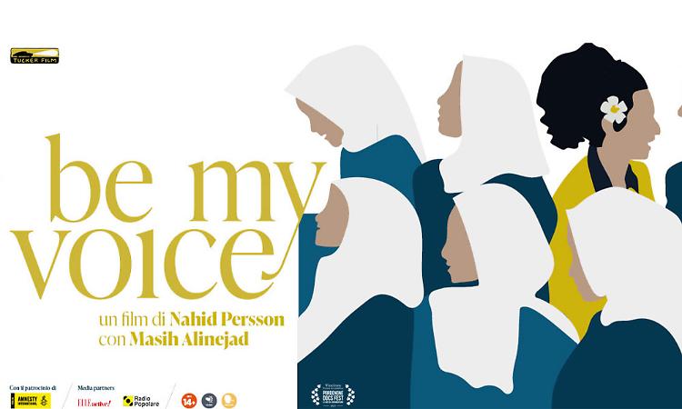 Proiezione del docufilm "Be my Voice" della regista svedese Nahid Persson 