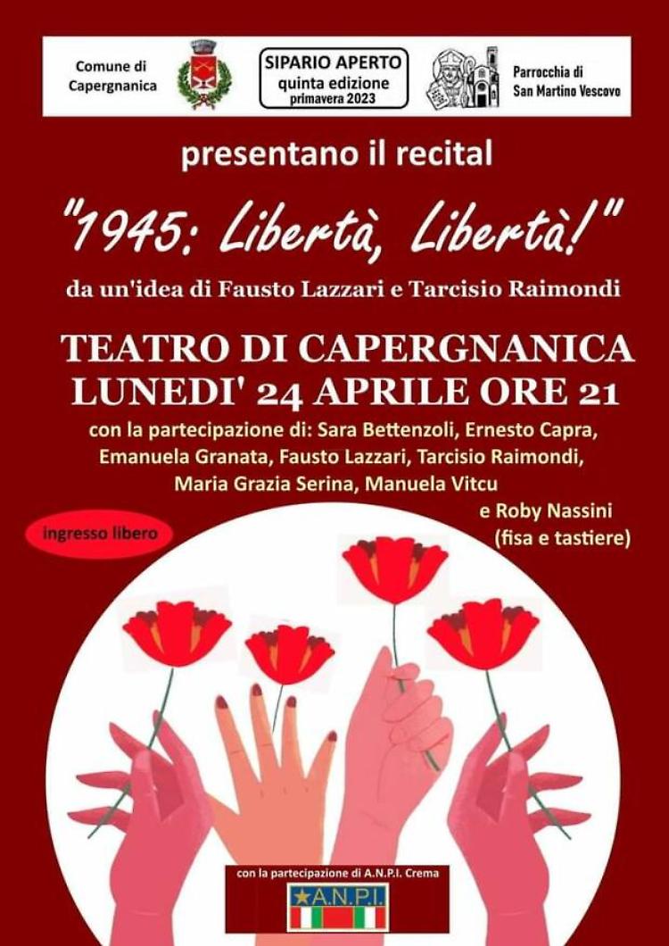 Recital "1945: Libertà, libertà!"