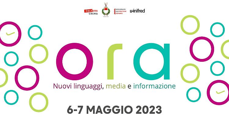 ORA. Nuovi linguaggi, media e informazione