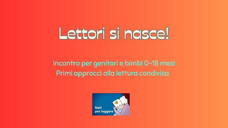 Lettori si nasce!