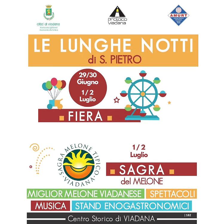Le lunghe notti di San Pietro: Fiera & Sagra del Melone