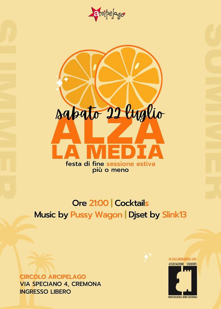 "Alza la media", festa universitaria