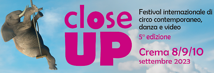 5a edizione del festival "Close Up"