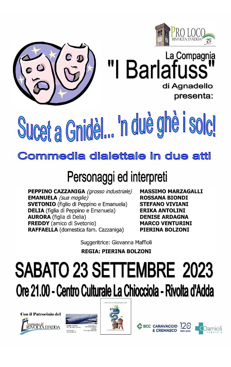 Spettacolo "Sucet a Gnidèl... 'n duè ghè i solc!"