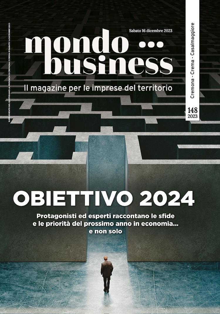 Mondo Business: obiettivo 2024, le grandi sfide