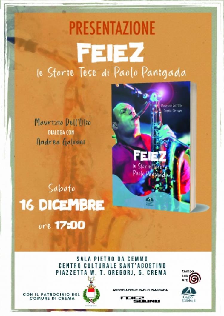 Presentazione del libro "Feiez, le storie tese di Paolo Panigada"