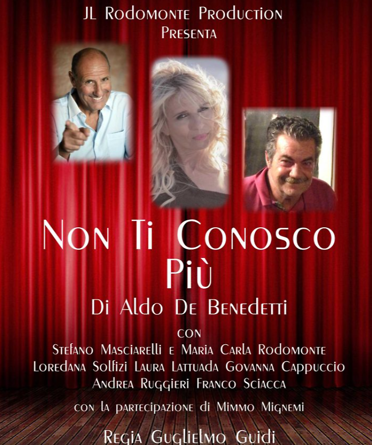 "Non ti conosco più" - Commedia brillante 