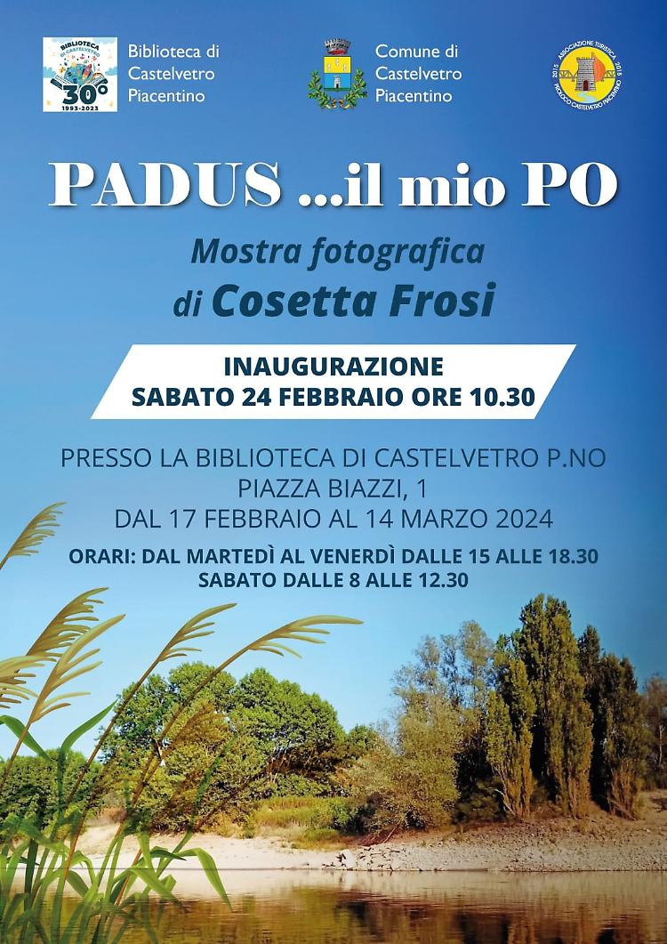 "Padus... Il mio Po" Mostra fotografica di Cosetta Frosi