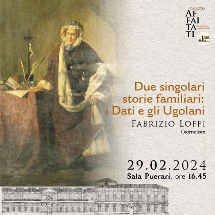 Due singolari storie familiari: i Dati e gli Ugolani