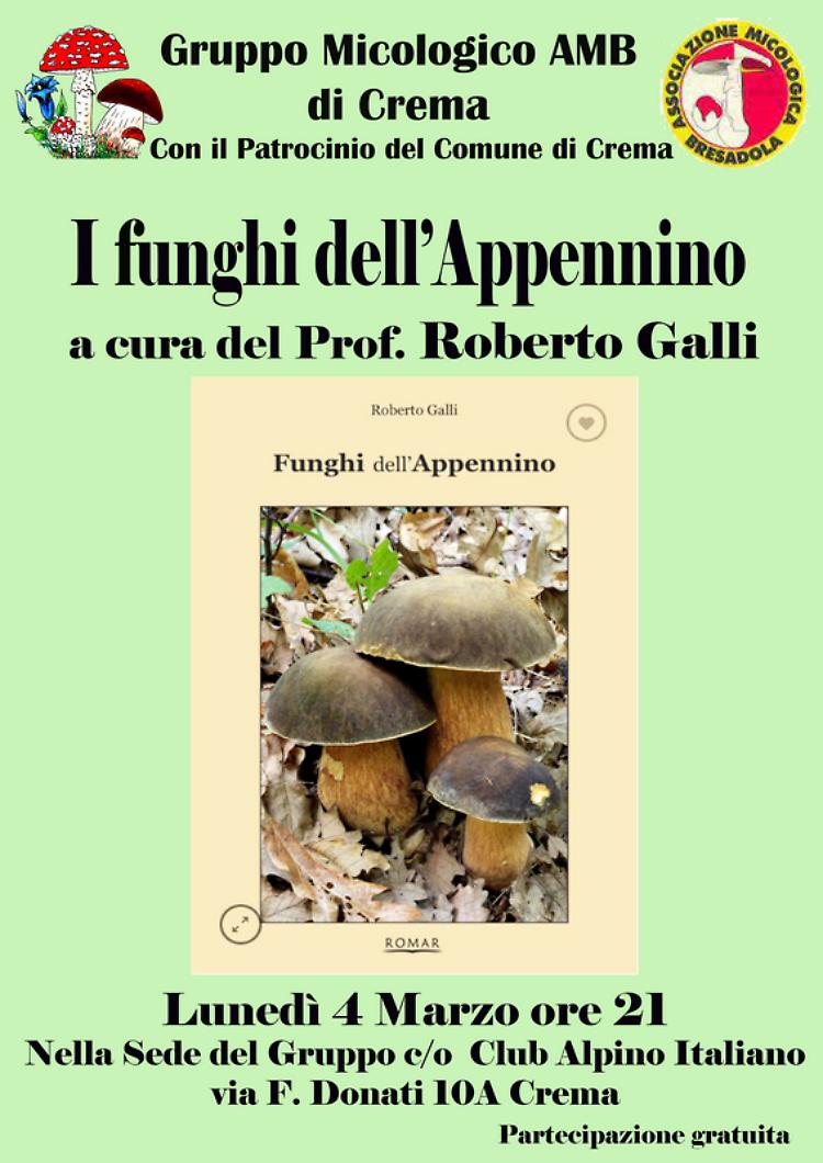 "I funghi dell'Appennino" con il prof. Roberto Galli