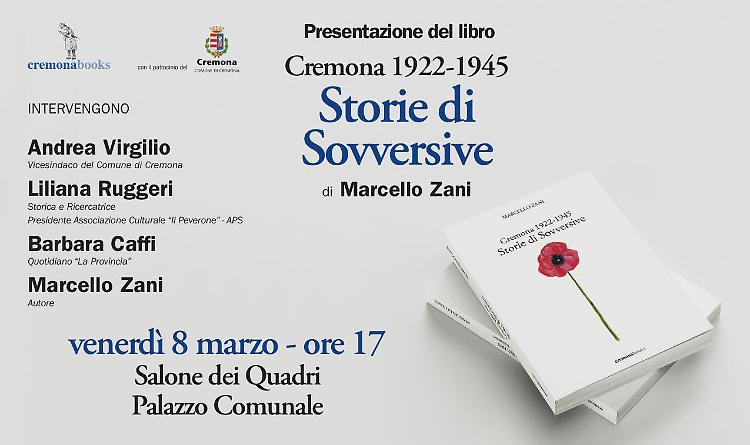 Cremona 1922-1945. Storie di Sovversive