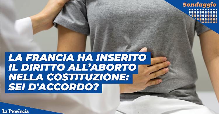 La libertà di abortire in Francia adesso è un diritto costituzionale: sei d'accordo?