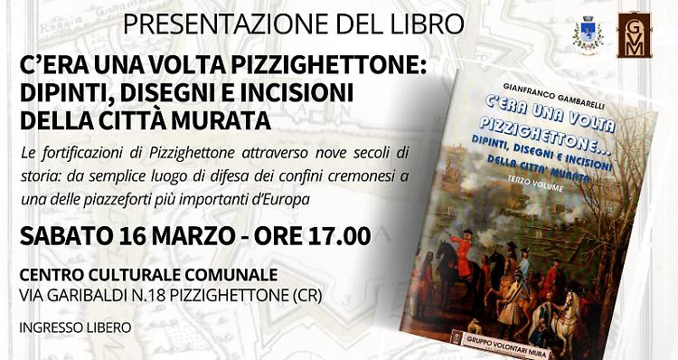 Presentazione "C'era una volta Pizzighettone" vol. 3