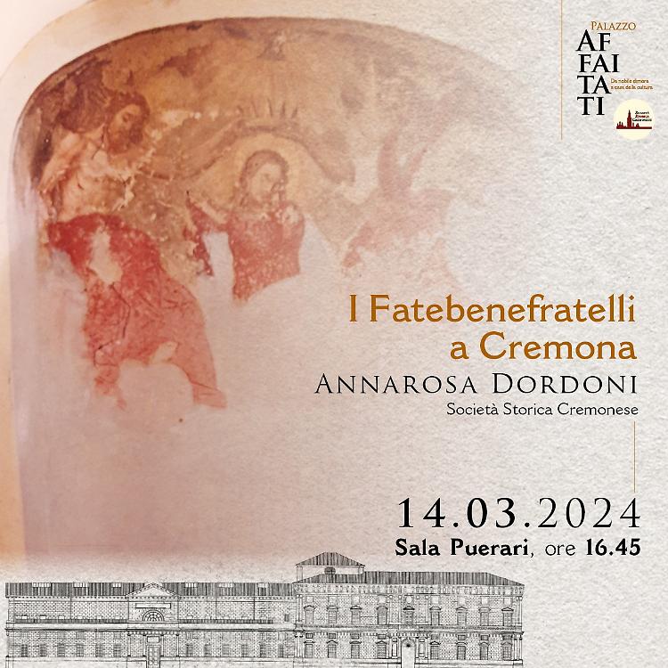 I Fatebenefratelli a Cremona, con Annarosa Dordoni