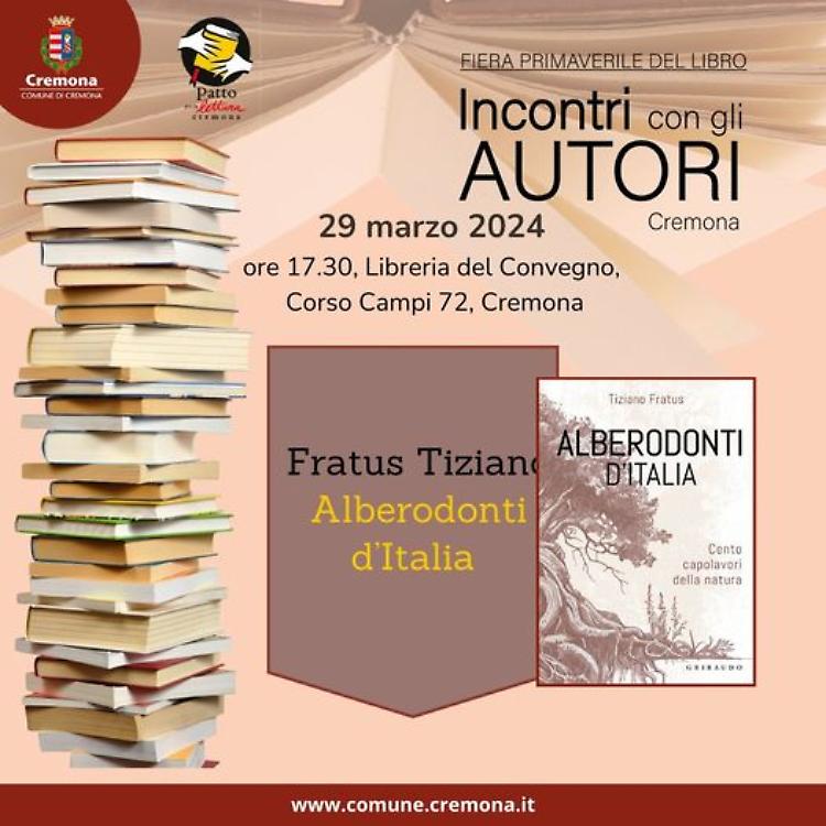 Presentazione del libro di Tiziano Fratus "Alberodonti d'Italia"