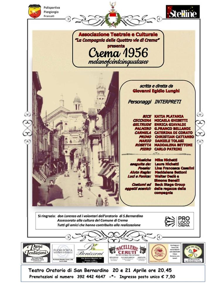 "Crema 1956" spettacolo teatrale italiano/dialetto
