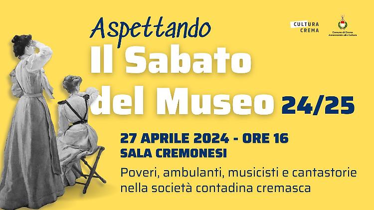 Conferenza "Poveri, ambulanti, musicisti e cantastorie nella società contadina cremasca"
