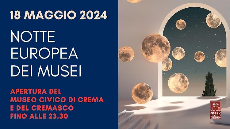 Crema partecipa alla Notte europea dei Musei