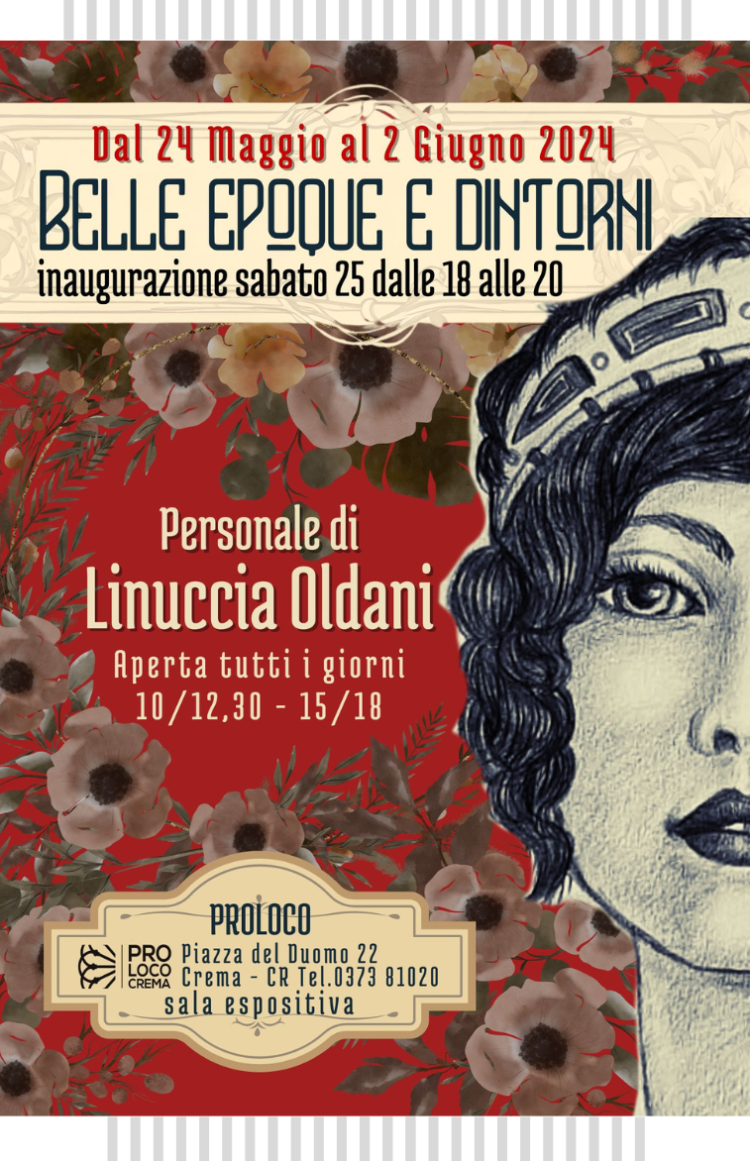 Belle Epoque e dintorni. Personale di Linuccia Oldani