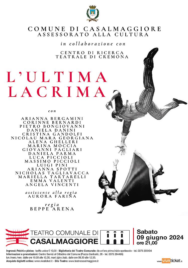 L'ultima lacrima. Spettacolo teatrale 