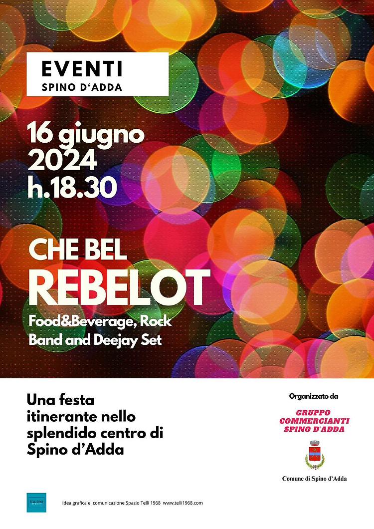 Torna la festa itinerante "Ma... che bèl rebelòt!"