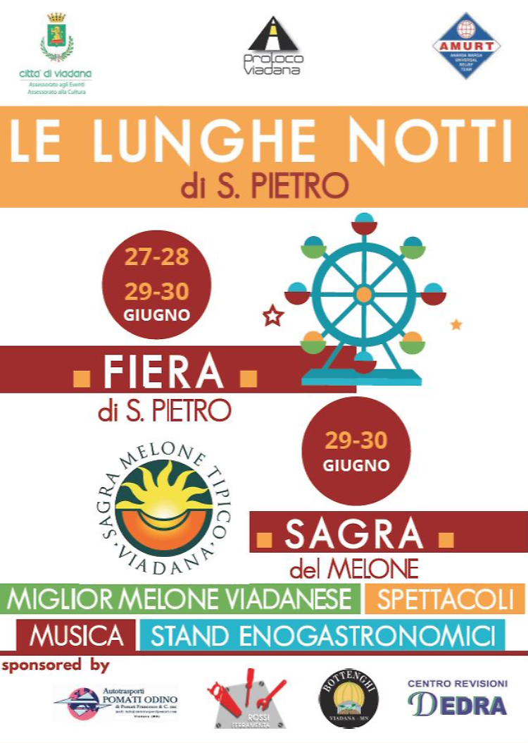 Le lunghe notti di San Pietro: Fiera & Sagra del Melone