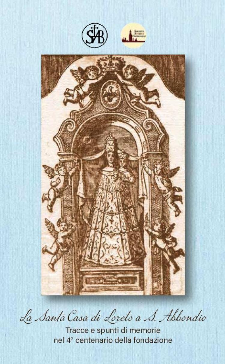 La Santa Casa di Loreto, il fenomeno delle “copie” e la fondazione cremonese del 1624