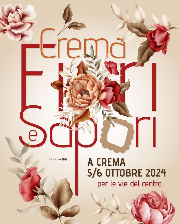 Crema Fiori e Sapori - Edizione Autunnale 2024