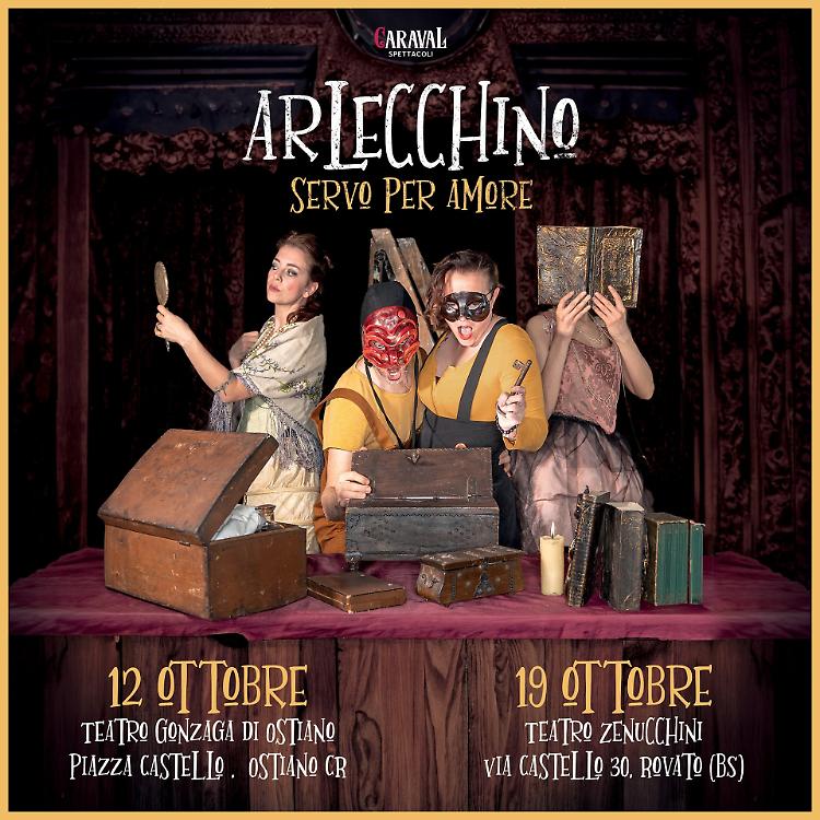 "Arlecchino servo per amore" di Caraval Spettacoli