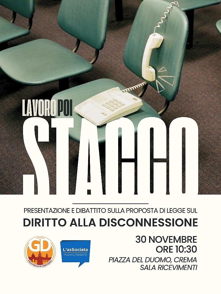 Conferenza sulla "Proposta di Legge per il Diritto alla Disconnessione" con i Giovani Democratici e 'L'asSociata' 