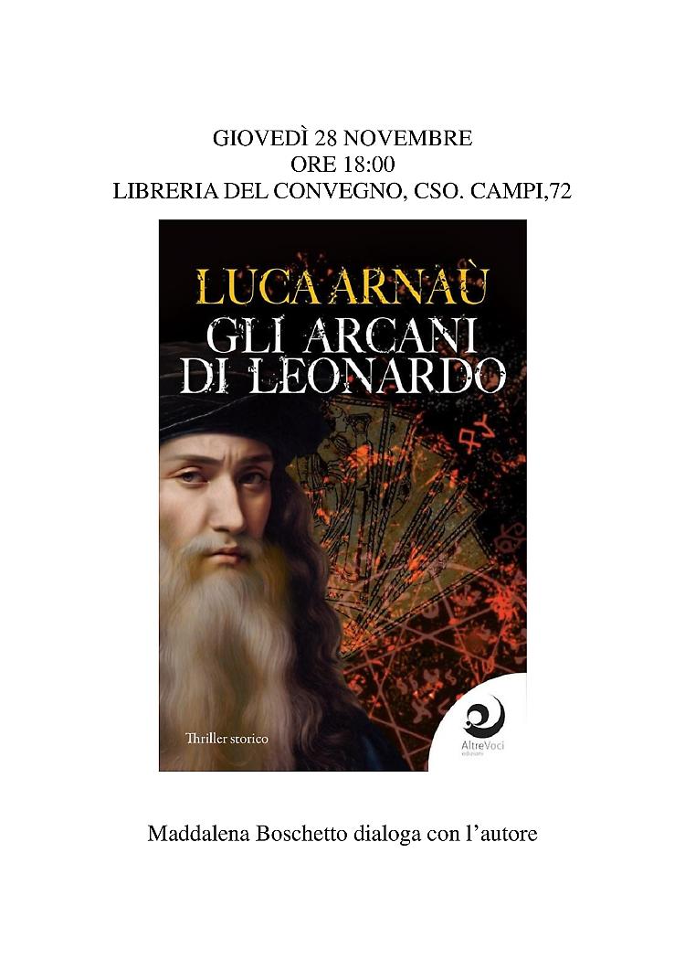 Presentazione del libro “Gli arcani di Leonardo” di Luca Arnaù