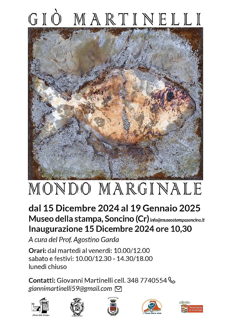 Esposizione artistica "Mondo Marginale" di Giò Martinelli