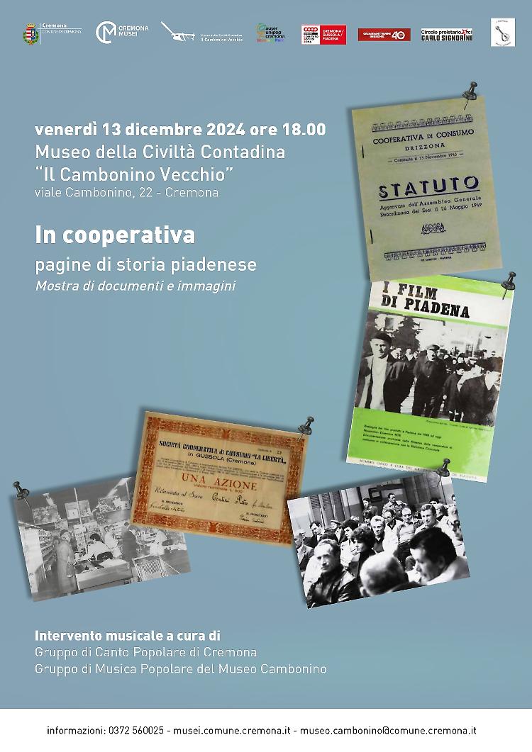 Mostra di documenti e immagini: " In cooperativa: pagine di storia Piadenese" 