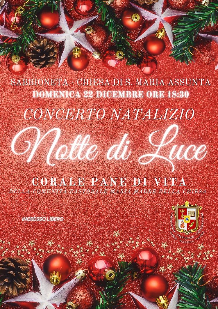 Concerto di Natale “Notte di Luce” con la Corale Pane di Vita e Villaggio di Babbo Natale