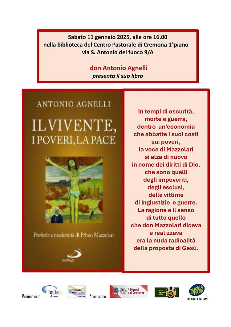 Presentazione del libro di don Antonio Agnelli: "Il vivente, i poveri, la pace"