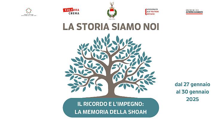 Rassegna culturale “La storia siamo noi - la memoria della Shoah"