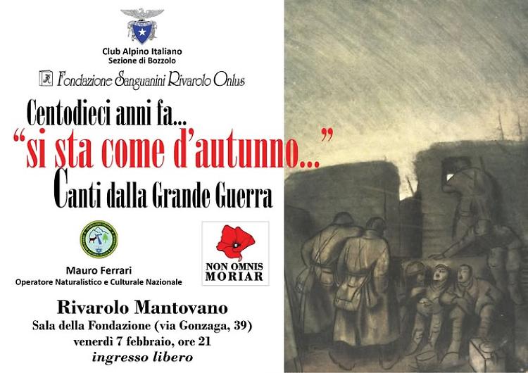 110 anni fa... "Si sta come d’autunno”… Canti dalla Grande Guerra