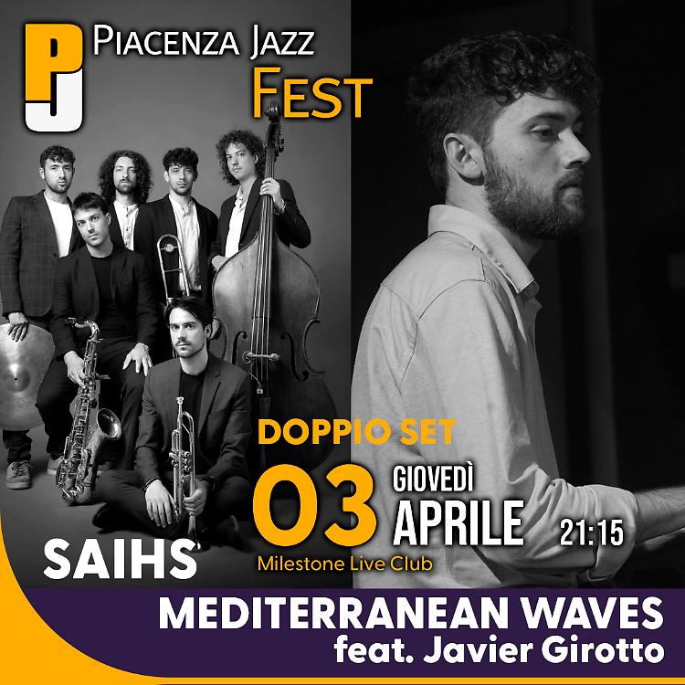 SAIHS + Mediterranean Waves feat. Javier Girotto